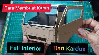 Cara Membuat Kabin Truk Canter Dari Kardus Full Interior #kabintrukkardus