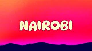 Nairobi Lyrics Marioo Ft. Bien