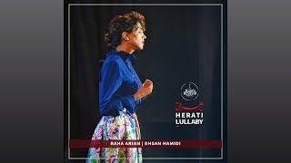 Herati Lullaby - لالایی هراتی - Raha Arian & Ehsan Hamidi