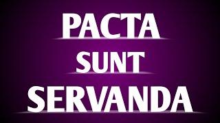 Pacta Sunt Servanda.