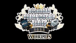 Bushiroad Championship Series 2022 World Finals Cardfight!! Vanguard VGE Standard