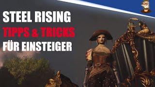 Steelrising Tipps und Tricks für Einsteiger und Neulinge DEUTSCH