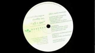 Shuffle Inc. Feat. Gina Rene - All I Do