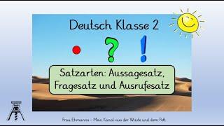 Deutsch Klasse 2: Satzarten, Sätze (Aussagesatz, Fragesatz, Ausrufesatz), mit „Learningapps“