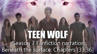 Teen Wolf season 7 fanfiction narration || Chapters [33, 36] | ASMR | Fire crackling