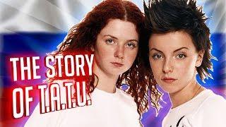 t.A.T.u. - The Story of The Russian Lesbian Pop Group