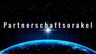 Partnerschaftsorakel - Wie ist die Lage in Deiner Beziehung?