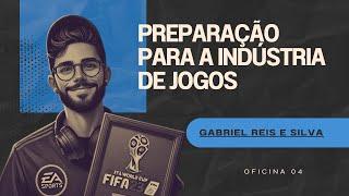 Oficina 4 - Preparação para a Indústria de Jogos