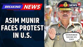Pakistani Army Chief Asim Munir Faces Protest In United States "Shame On You, You're A Murderer"