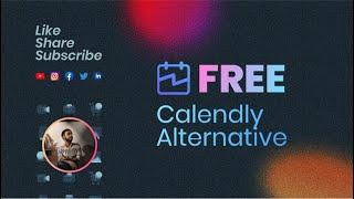 FREE Calendly Alternative