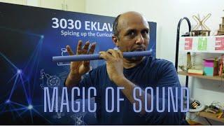Magic of Sound | 3030 Eklavya | CCL IIT Gandhinagar
