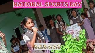 NATIONAL SPORTS DAY.                S.E S.V.V.C PUBLIC SCHOOL,KHAMMAM.