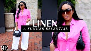 Linen - A Summer Essential