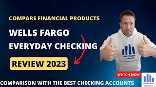 Wells Fargo Everyday checking review 2023: fees, rates, requirements and all you need to know.