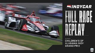 2024 Children's of Alabama Indy Grand Prix from Barber | INDYCAR SERIES Full Race Replay