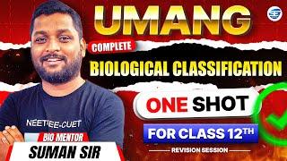 Biological Classification in 1 Hour | UMANG NEET Series | Class 11 Biology