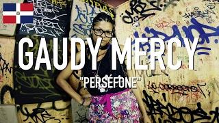 Gaudy Mercy - Perséfone [ TCE Mic Check ]