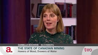 The State of Canadian Mining