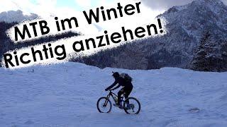 Top 5 - MTB im Winter - Dass solltest DU anziehen!