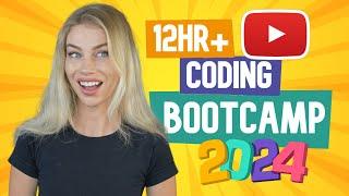 Free 12 hour YouTube Coding Bootcamp 2024!
