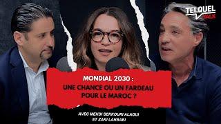 Mondial 2030 : Une chance ou un fardeau pour le Maroc ?