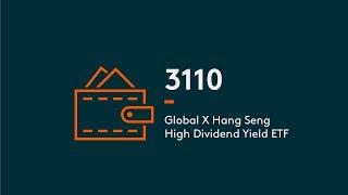 Global X Hang Seng High Dividend Yield ETF | Global X ETFs Hong Kong | 3110