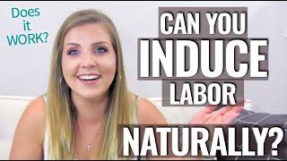 Can You Induce Labor Naturally? (Part 1) | Sarah Lavonne