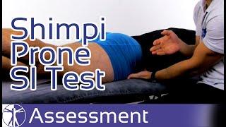 Shimpi Prone SI Joint Test | Sacroiliac Joint Dysfunction