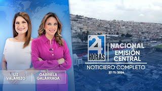 Noticiero de Ecuador (Emisión Central 27/11/2024)