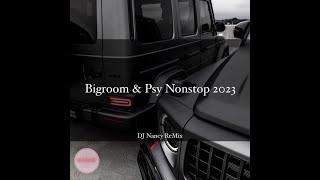 百大DJ大型派對EDM Bigroom & Psy Mixtape Vol.1 ( DJ Nancy 2023 Mix )