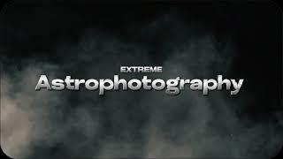 If Astrophotography was a Movie!