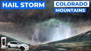 Intense Hail Storm Driving through Colorado Mountains in my Tesla Model Y | S3:E30