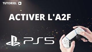 Comment activer l'A2F sur PS5