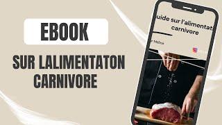 Ebook sur l'alimentation carnivore