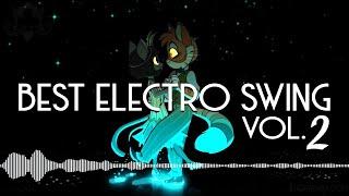 The BEST Electro Swing Playlist - Volume 2