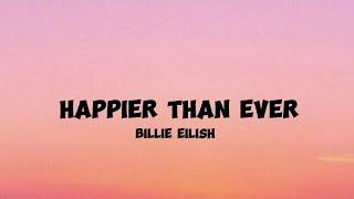 Billie Eilish - Happier Than Ever ( Cover song with lyrics video)