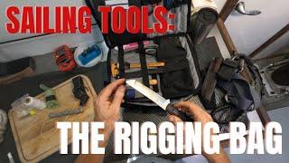 #1 | Sailing Tools | The Rigging Bag