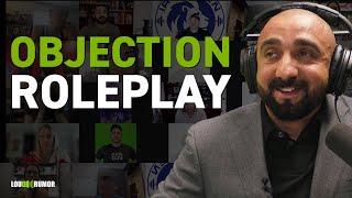 LIVE ROLEPLAY: How To Overcome Objections  | The GSD Show with Mike Arce