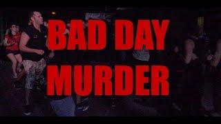 DISSIDENT -  BAD DAY MURDER - OFFICIAL CLIP