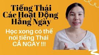 Từ Vựng Tiếng Thái | Các Hoạt Động Hằng Ngày | Học Tiếng Thái Giao Tiếp Cùng Fah tập 4