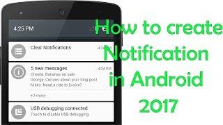 Android Development for Beginners: How To Create Notification in Android