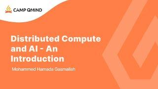 Distributed Compute and AI - An Introduction