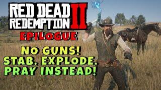 Can you beat Red Dead Redemption 2's Epilogue without guns?