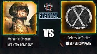 Dawn of War 2: Eternal Mod 1 vs 1 Imperial Guard (Kosmos) and Space Marine (yellowmonkeySoulEater)