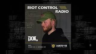 DOIL - Riot Control Radio 074