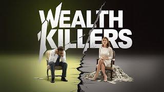 Top 15 Wealth Killers Why You Might Be losing Money