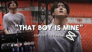 that boy is mine edit || capcut tutorial