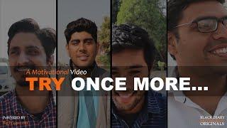 Try Once More - A Motivational Video | Motivation | Cinematic Short Film | Inspirational Poem