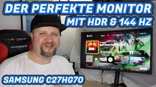 SAMSUNG C27HG70 Der Perfekte Monitor mit HDR & 144 HZ (Mein FAZIT) | DEUTSCH