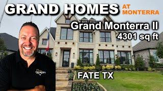 Why Choose Grand Homes In Fate, TX? Inside The Monterra II Model